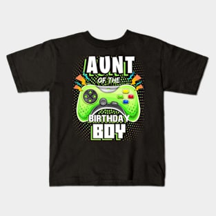 Aunt of the Birthday Video Gamer Birthday Kids T-Shirt